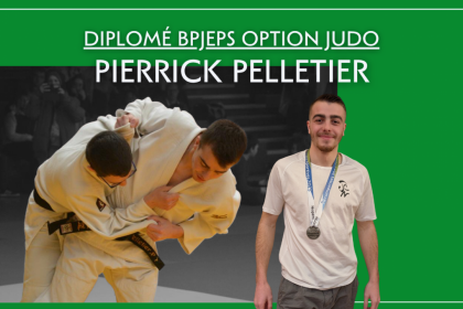 Pierrick a obtenu son BPJEPS option judo !